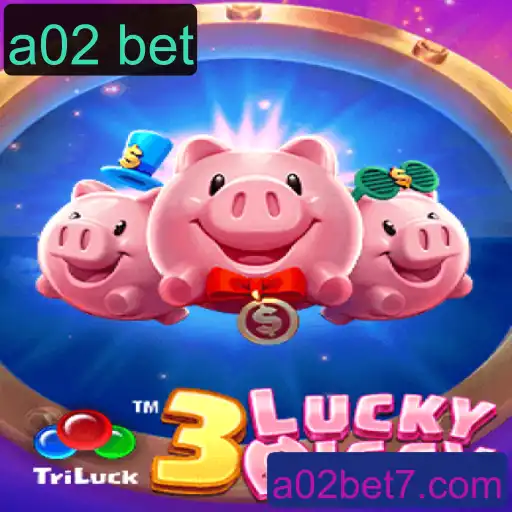 Descubra o Mundo Divertido de 3LUCKYPIGGY com a02 bet